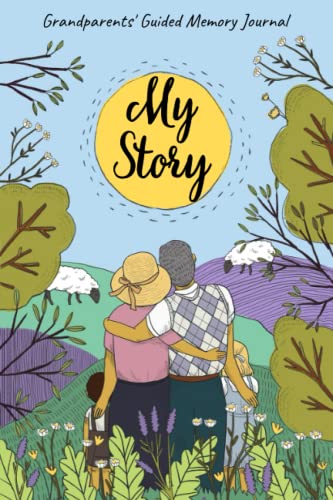 My Story - Grandparents' Guided Memory Journal