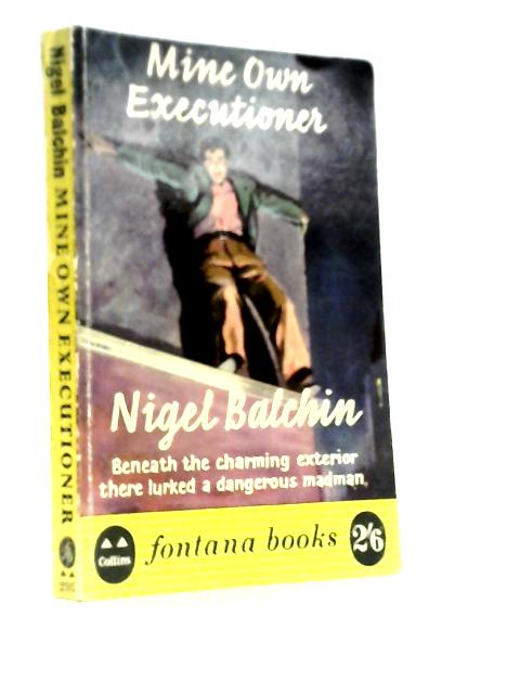 Mine Own Executioner