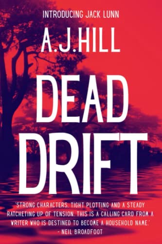 Dead Drift: A gripping crime thriller (Introducing Jack Lunn)