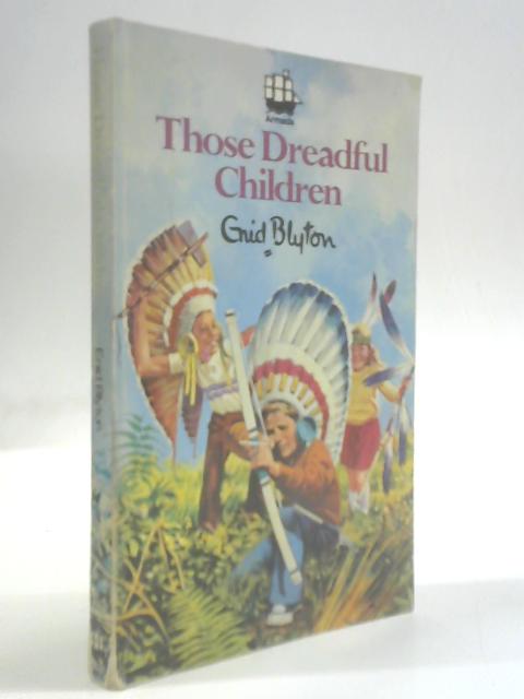 Those Dreadful Children