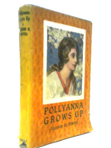 Pollyanna Grows Up 