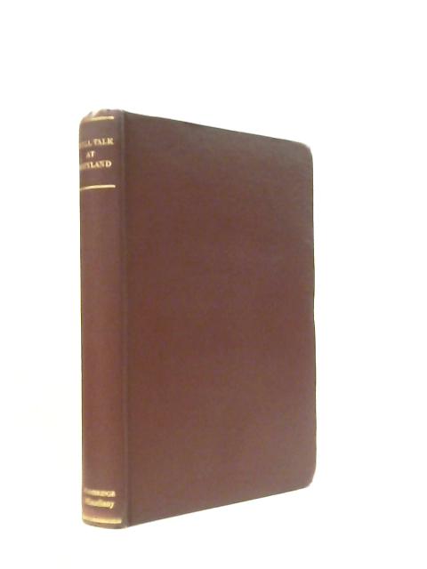 Small Talk at Wreyland (The Cambridge Miscellany I)