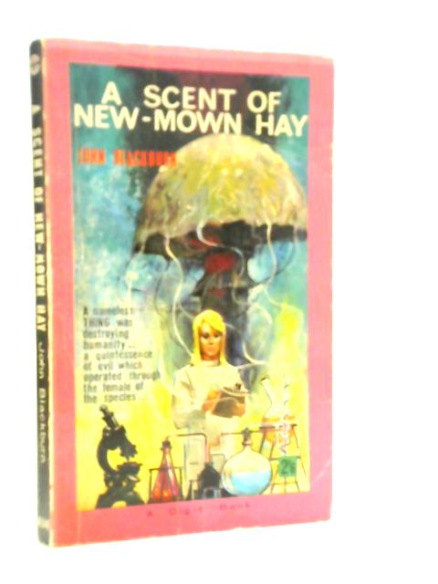A Scent Of New-Mown Hay