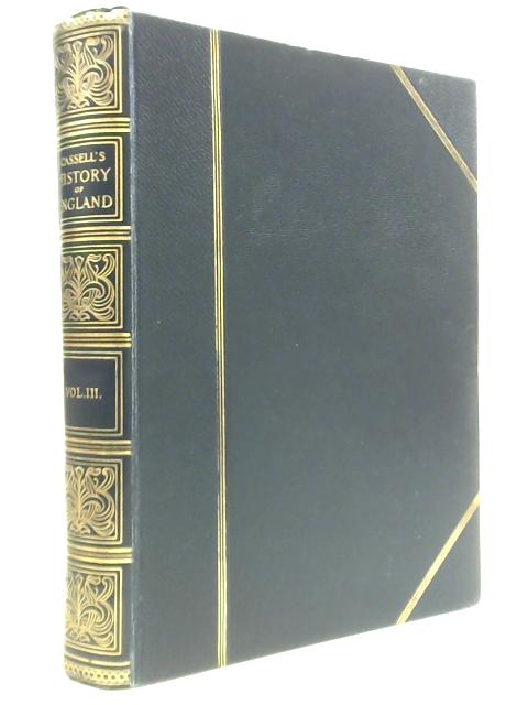 Cassell's History of England Special Edition Vol. III