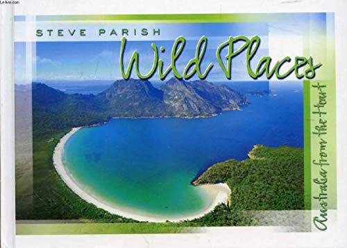 Australian Heart: Wildplaces Book