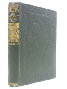 Waverley or 'Tis Sixty Years Since 