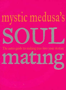 Mystic Medusa's Soulmates 