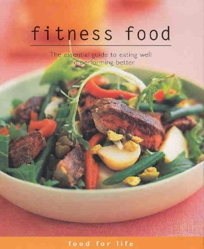 Food for Life: Fitness Food