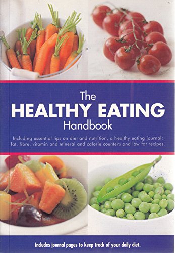 The Healthy Eating Handbook
