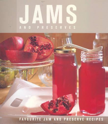 Best Ever: Jams & Preserves