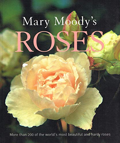 Mary Moody's Roses