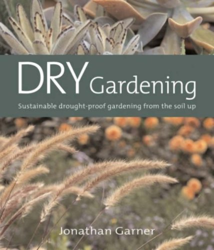 Dry Gardening