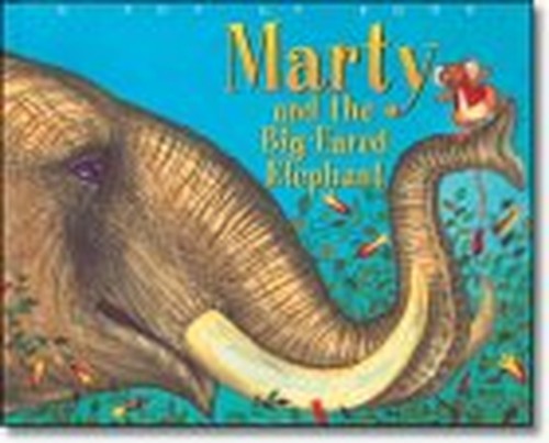 Marty & the Big-Eared Elephant