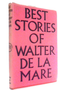 Best Stories of Walter de la Mare 