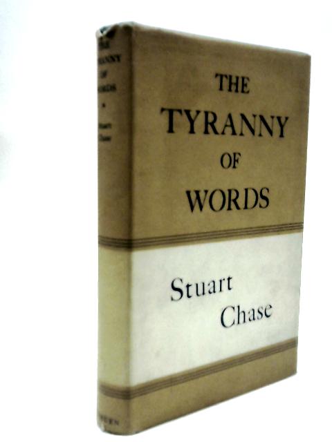 The Tyranny Of Words