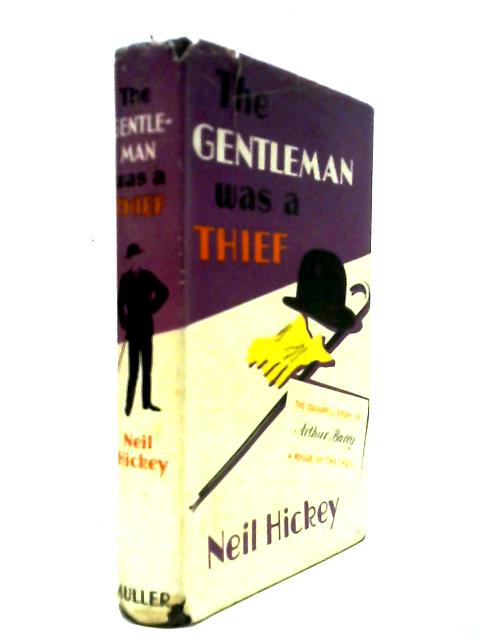 The Gentleman Was A Thief