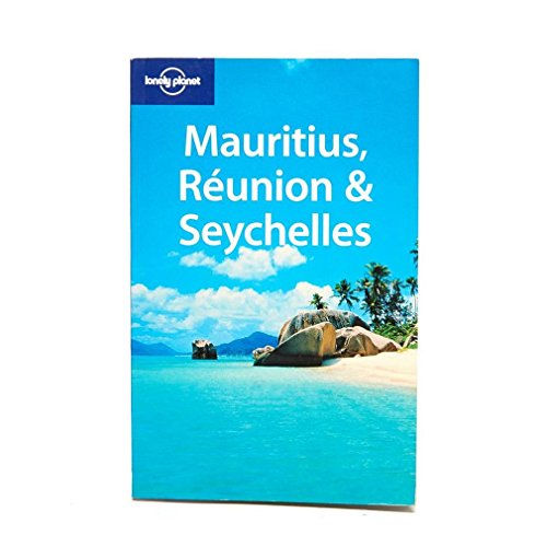 Mauritius, Reunion and the Seychelles