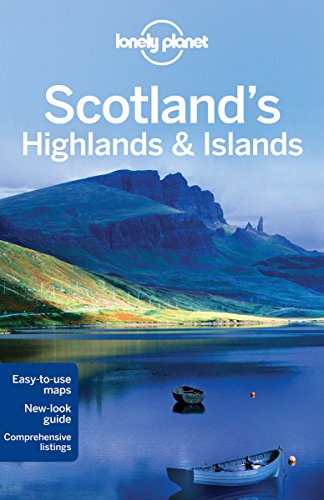 Lonely Planet Scotland's Highlands & Islands