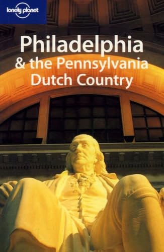 Philadelphia and the Pennsylvania Dutch Country