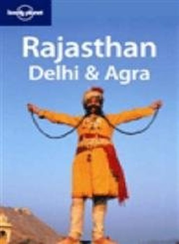 Rajasthan, Delhi and Agra