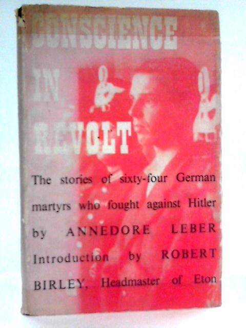 Conscience In Revolt