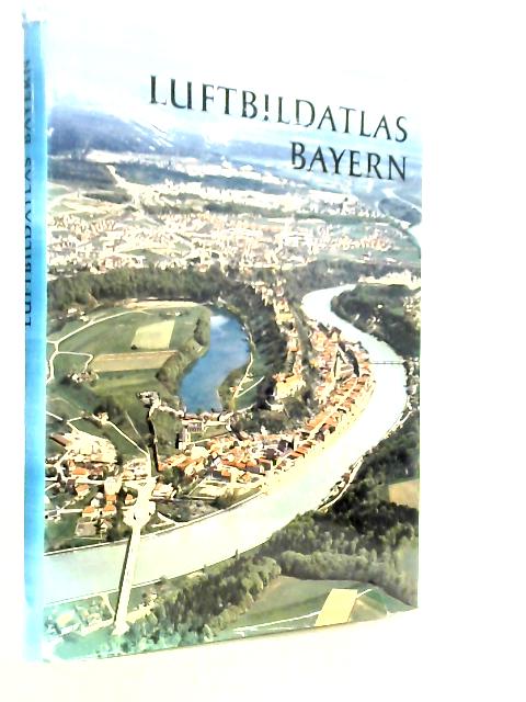 Luftbildatlas Bayern