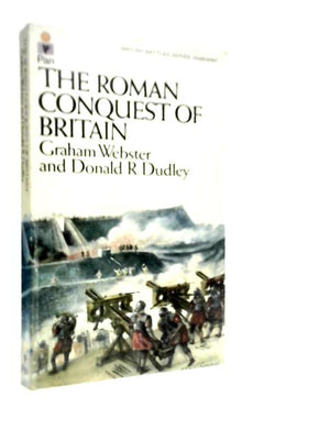 The Roman Conquest of Britain