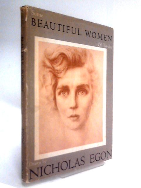 Some Beautiful Women of To-Day