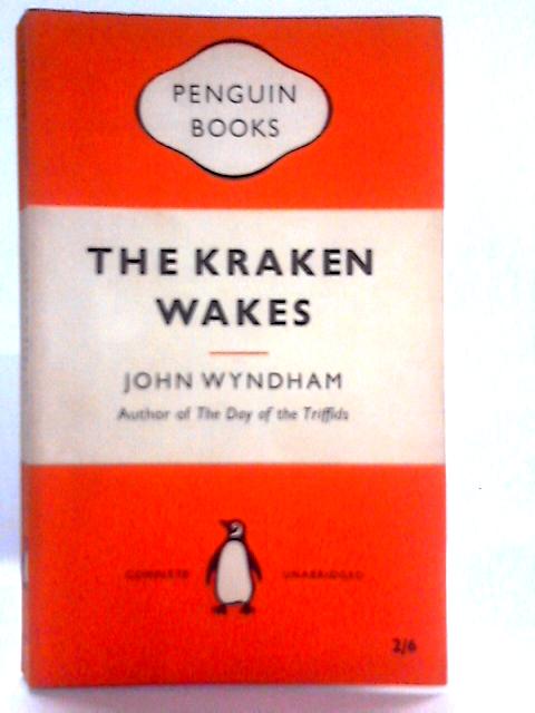 The Kraken Wakes (Penguin Books 1075)