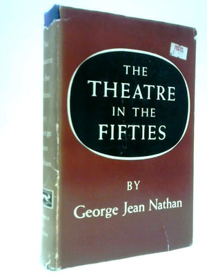 The Theatre In The Fifties