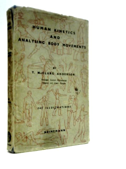 Human Kinetics and Analysing Body Movements