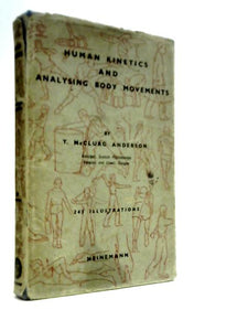 Human Kinetics and Analysing Body Movements 
