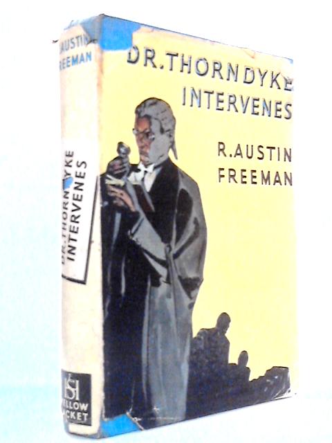 Dr. Thorndyke Intervenes