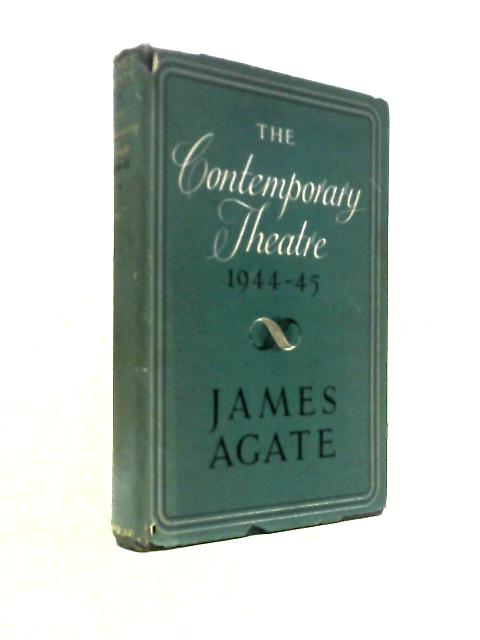 The Contemporary Theatre: 1944-1945.