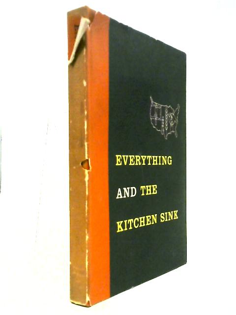 Everything and the Kitchen Sink
