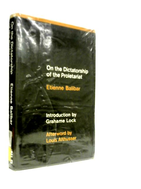 On the Dictatorship of the Proletariat