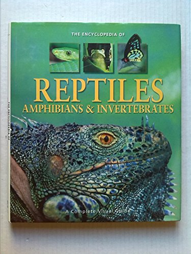 Encyclopedia of Reptiles, Amphibians and Inverterbrates