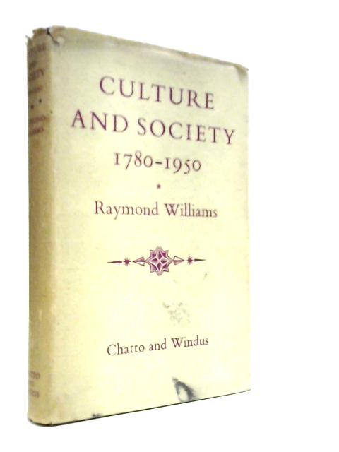 Culture and Society 1780-1950