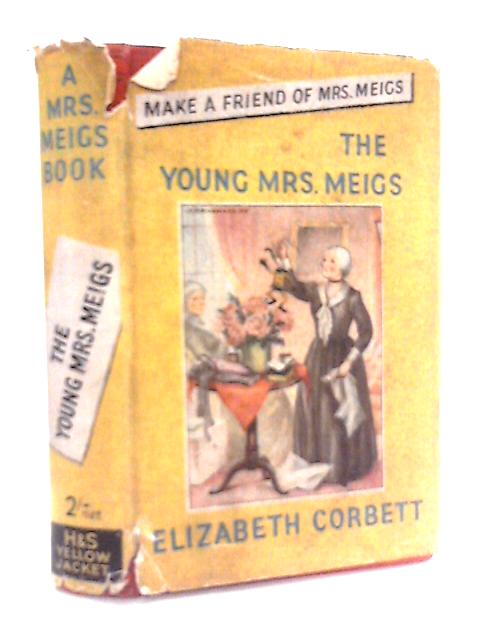 The Young Mrs. Meigs