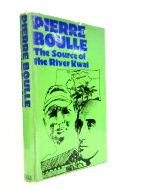 The Source of the River Kwai