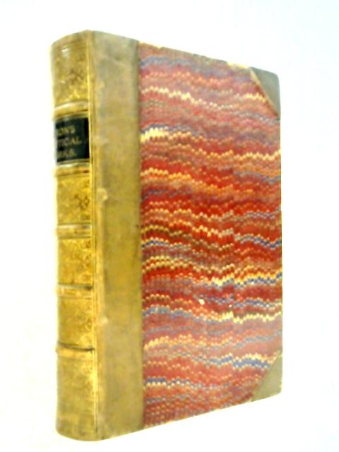 The Poetical Works of Lord Byron Reprinted from the Original Editions with Explanatory Notes