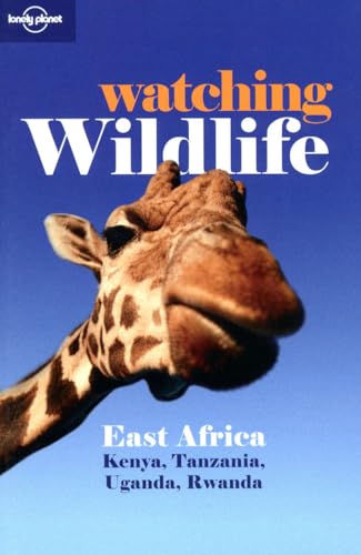 Lonely Planet Watching Wildlife East Africa