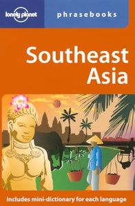 Southeast Asia Phrasebook 