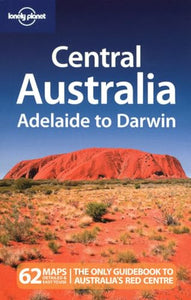 Central Australia - Adelaide to Darwin 