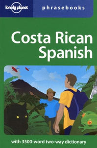 Costa Rican Spanish Phrasebook 