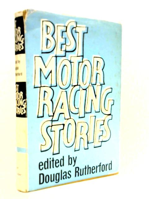Best Motor Racing Stories