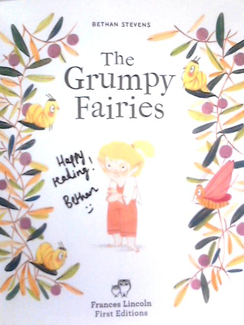 The Grumpy Fairies