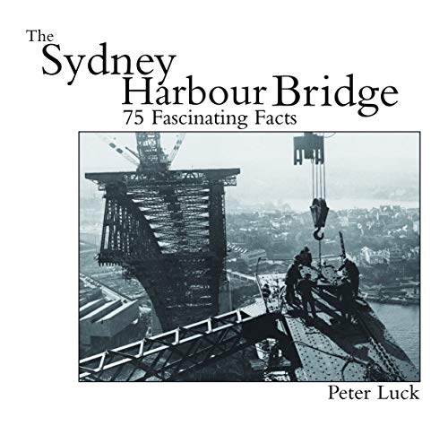 The Sydney Harbour Bridge