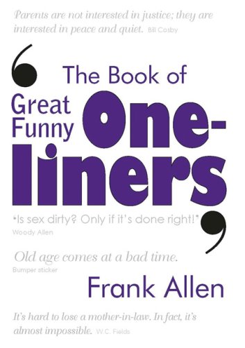 The Book of Great Funny One-liners