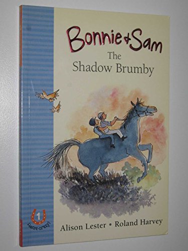 Bonnie and Sam 1: the Shadow Brumby
